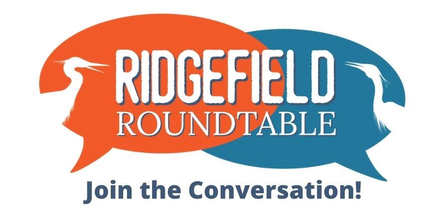 Ridgefield Roundtable - Join the Conversation